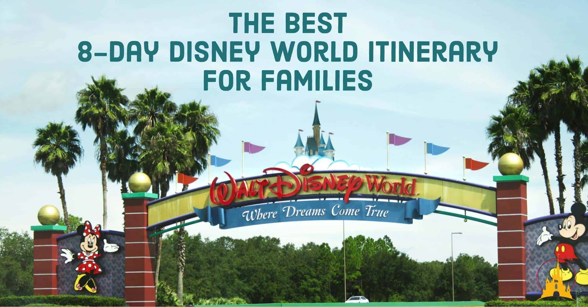 Catch Disney World Itinerary 2021