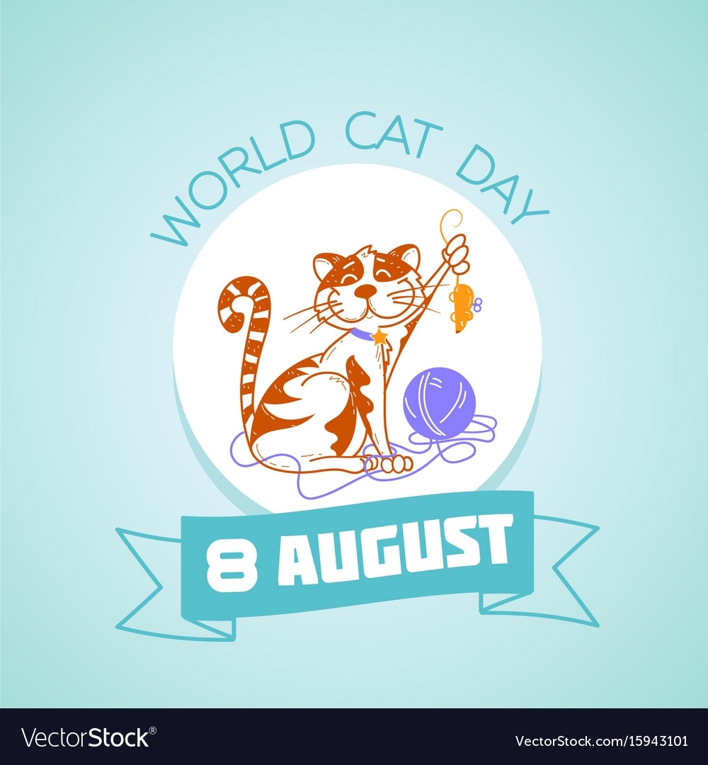 Collect August 8 Cat Day