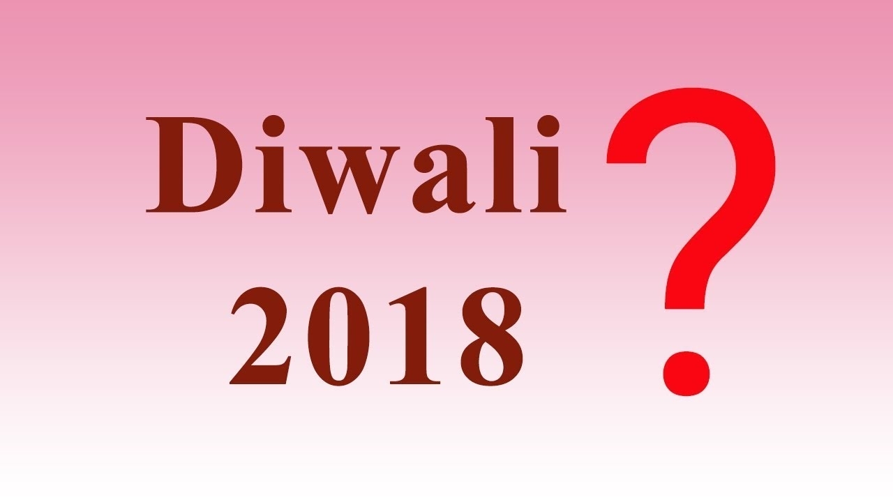Collect Diwali 2018 Date In Calendar