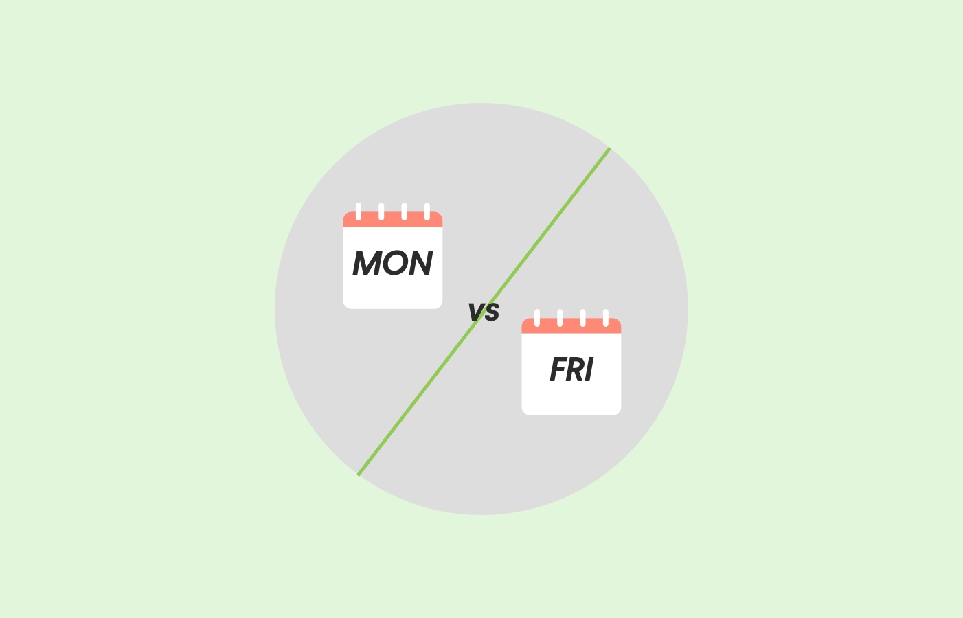 Take Monday To Friday Leave Schedule